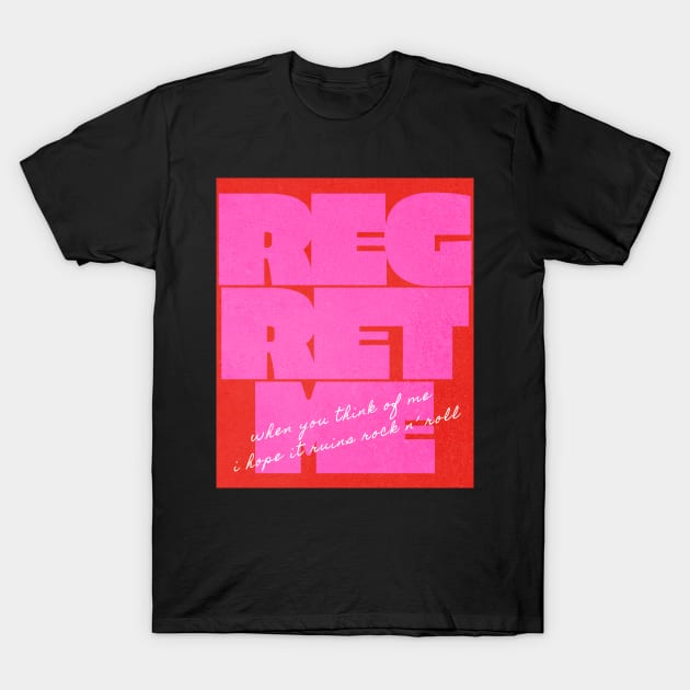 DAISY JONES AND THE SIX BOOK - REGRET ME SONG T-Shirt by aplinsky